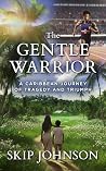The Gentle Warrio...