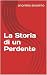 La Storia di un Perdente