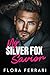 My Silver Fox Savior