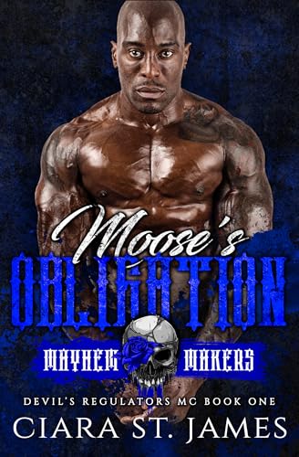 Moose's Obligation (Devil's Regulators MC #1)