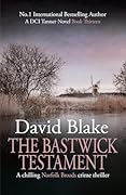 The Bastwick Testament