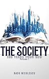 The Society: 300 Years from Now: Time Travel to a Brave New World (The Society Series #1)