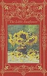 The Little Sunflower by Katja H. Labonté