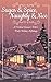 Sugar and Spice, Naughty and Nice: Portland Romance Writers' Winter Anthology