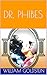 DR. PHIBES: BOOK I OF THE DR. PHIBES SERIES