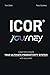 ICOR® Journey: Learn how to build your ultimate productivity system with any tools!