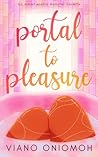 Portal to Pleasure by Viano Oniomoh
