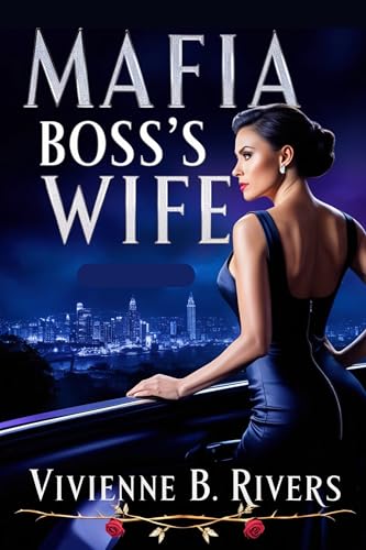 Mafia Boss's Wife (Kindle Edition)