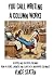 You Call Writing a Column W...