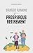 Strategic Planning For a Prosperous Retirement by Grace Zach