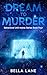 Dream to Murder (Behavorial...