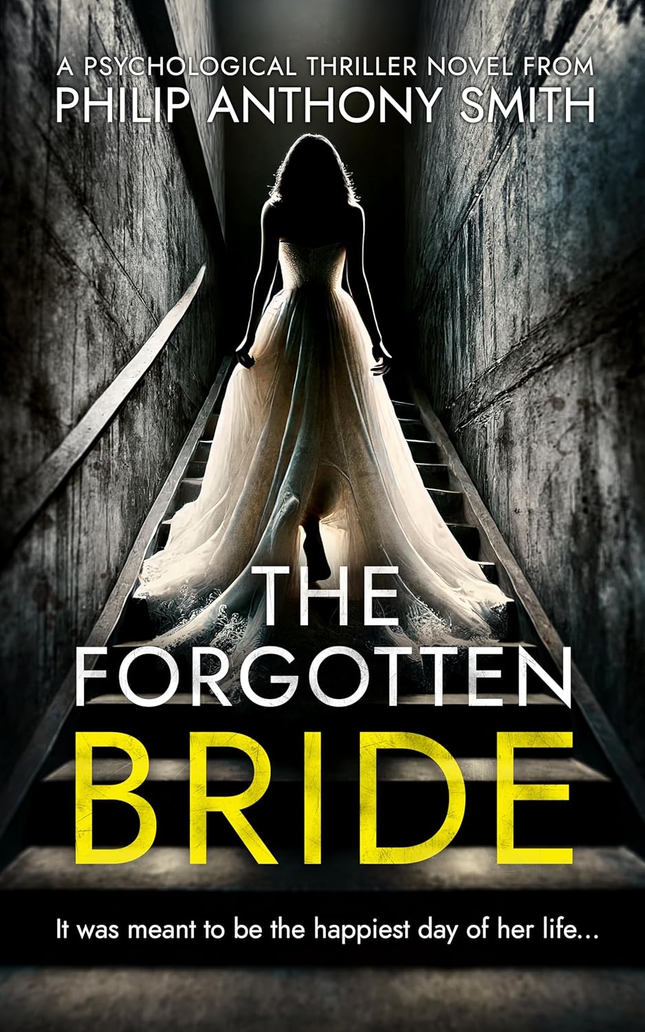 The Forgotten Bride (The Forgotten Bride, #1)