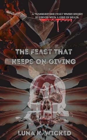 The Feast That Keeps On Giving