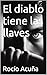 El diablo tiene las llaves