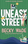 Uneasy Street (Sons of Scandal, #3)