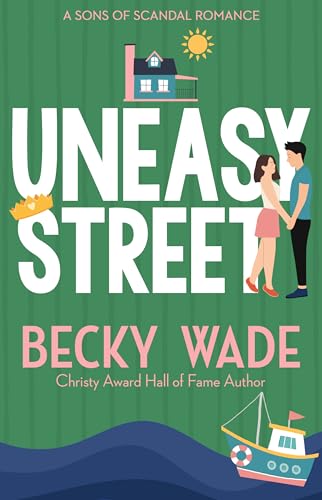 Uneasy Street (Sons of Scandal, #3)