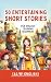 50 Entertaining Short Stori...