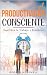 Productividad Consciente: E...
