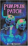Pumpkin Patch: A ...