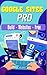 Google Sites Pro by Ace Bailey