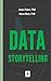 Data Storytelling by Julian Fisher