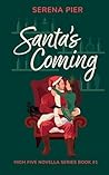 Santa's Coming: A...