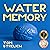Water Memory