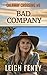 Bad Company: Calaway Crossing Book 9
