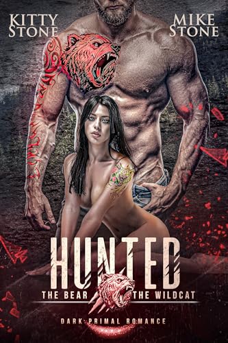 HUNTED - The Bear & The Wildcat: Dark Primal Romance (Mountain Men) (German Edition)