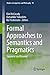 Formal Approaches to Semantics and Pragmatics by Elin McCready