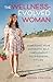 The Wellness-Evolved Woman by Reena Vokoun
