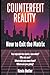Counterfeit Reality by Kevin Butler
