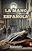 La mano española