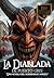 La Diablada de Puerto Gris: Una novela del Modernismo Mágico (Spanish Edition)