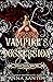 Vampire's Possession (Vampire Courts #2)