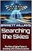 Searching the Skies: The Ro...