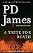 A Taste for Death (Adam Dalgliesh #7)