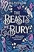 The Beasts We Bury: Book 1