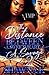 The Distance Between a Sweetheart & a Savage 2 by Shawna K.