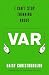 Swift Press I Cant Stop Thinking About Var Forward by Jonathan Wilson.