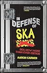 In Defense of Ska...