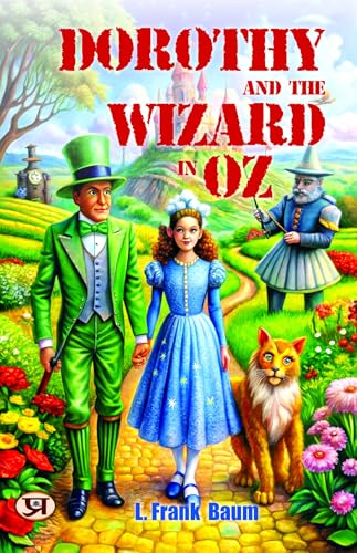 Dorothy and the Wizard in Oz
