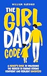 The Girl Dad Code...