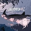 Shh!ampoo #2
