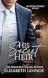 His Secret Heir (Al-Sintra Family, #8)