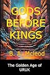 GODS BEFORE KINGS...