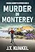 Murder in Monterey (Miranda Marquette Mysteries Book 8)