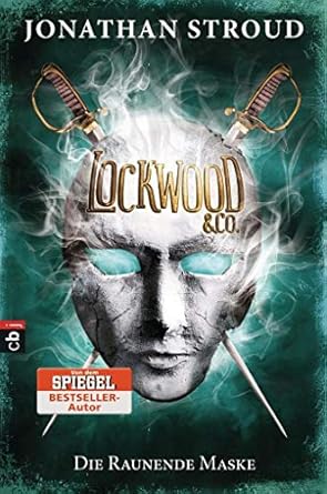 Die raunende Maske (Lockwood & Co., #3)