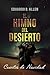 El Himno del Desierto: Cuen...