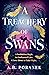 A Treachery of Swans